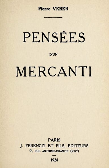Copertina di Pensées d'un mercanti, di Pierre Veber