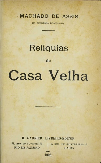 Couverture de Reliquias de Casa Velha par Machado de Assis