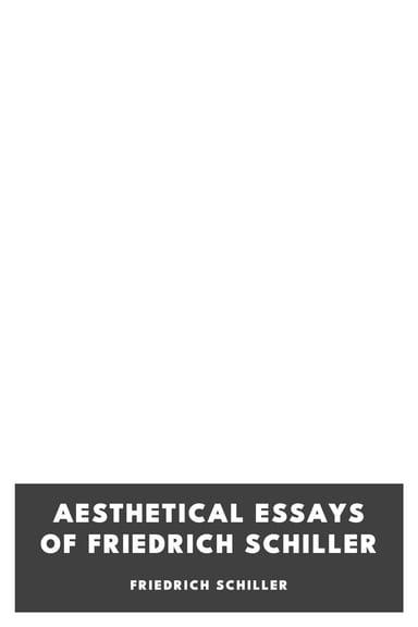 Cover of Aesthetical Essays of Friedrich Schiller by Friedrich Schiller
