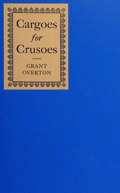 Copertina di Cargoes for Crusoes, di Grant M. Overton