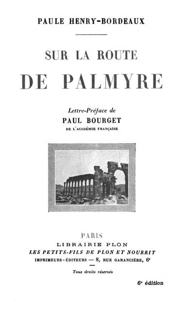 Copertina di Sur la route de Palmyre, di Paule Henry-Bordeaux
