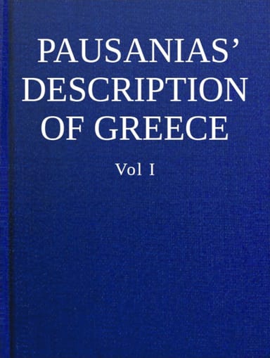 Cover of Pausanias' description of Greece, Volume I. by active approximately 150-175 Pausanias