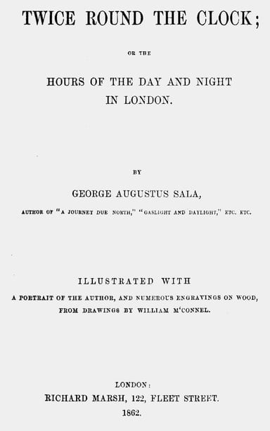 Copertina di Twice round the clock; or, The hours of the day and night in London, di George Augustus Sala