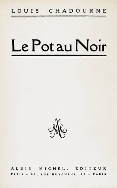 Portada de Le pot au noir, de Louis Chadourne