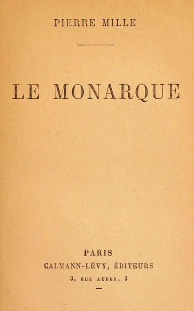 Operculum “Le monarque”, auctore Pierre Mille