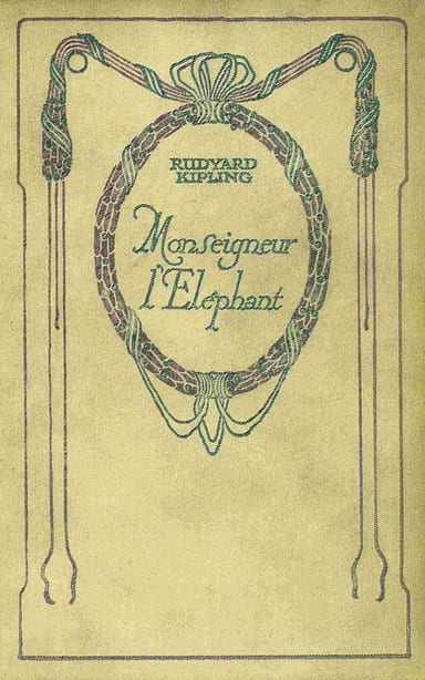 Copertina di Monseigneur l'Éléphant, di Rudyard Kipling
