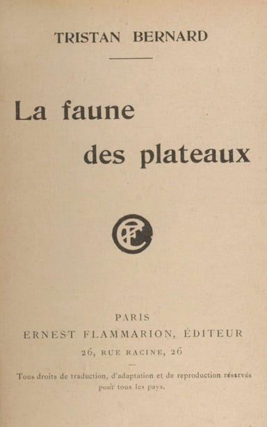 Operculum “La faune des plateaux”, auctore Tristan Bernard