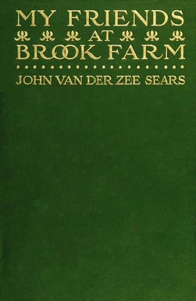 Cover of My Friends at Brook Farm by John Van der Zee Sears