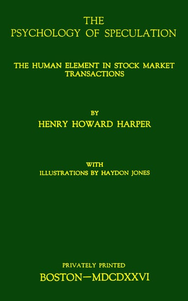 Copertina di The psychology of speculation, di Henry Howard Harper