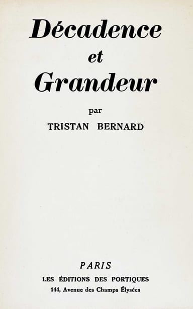 Copertina di Décadence et grandeur, di Tristan Bernard