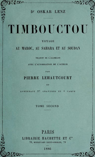 Copertina di Timbouctou, voyage au Maroc au Sahara et au Soudan, Tome 2 (de 2), di Oskar Lenz