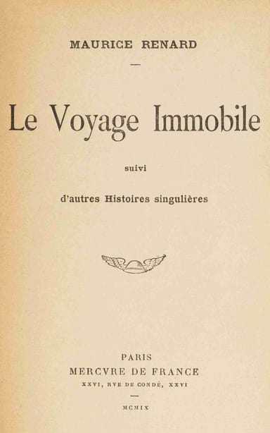 Portada de Le voyage immobile, suivi d'autres histoires singulières, de Maurice Renard
