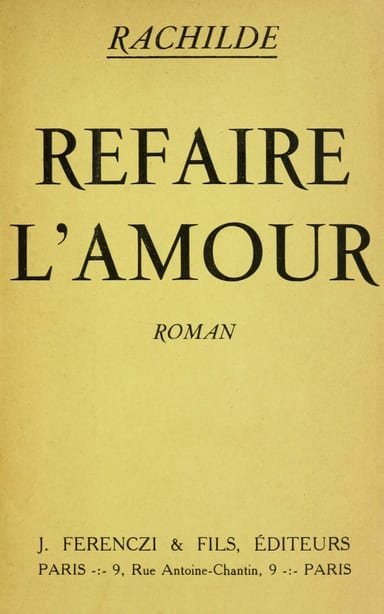 Copertina di Refaire l'amour, di Rachilde