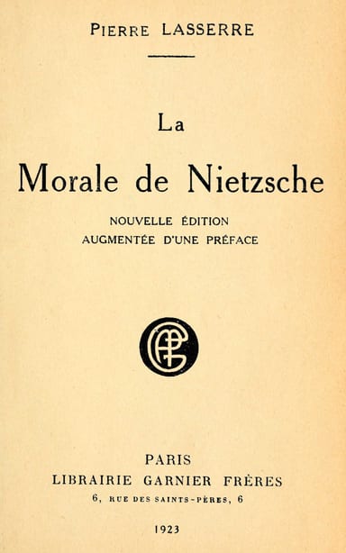 Operculum “La morale de Nietzsche”, auctore Pierre Lasserre