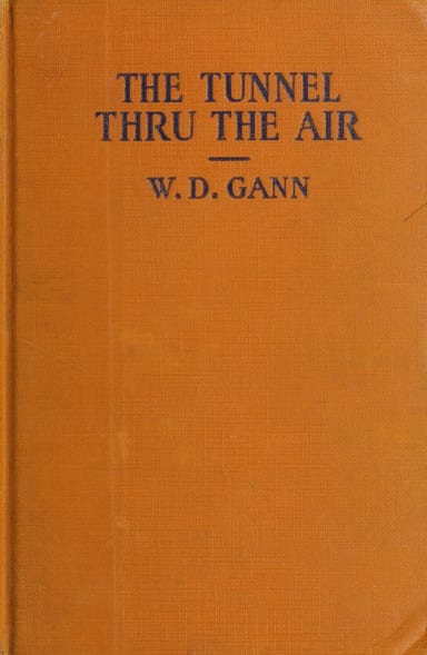 Copertina di The tunnel thru the air, di William D. Gann