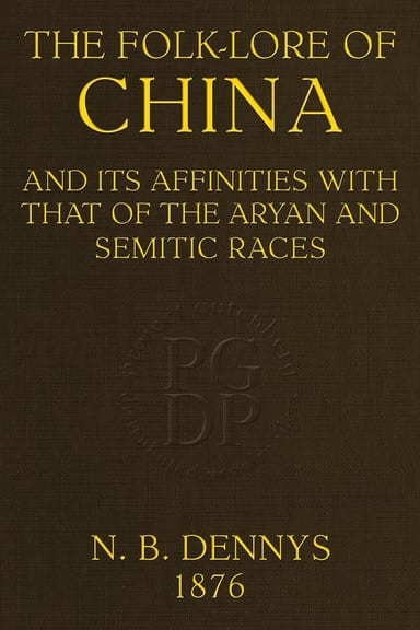 Copertina di The folk-lore of China, di N. B. Dennys