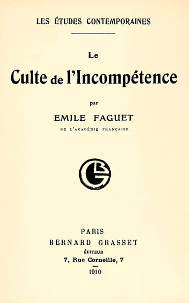 Portada de Le culte de l'incompétence, de Émile Faguet