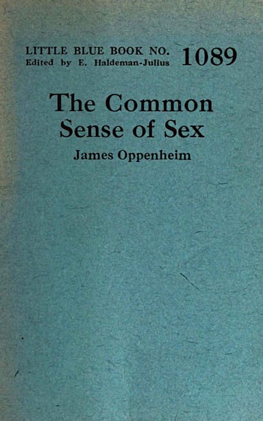 Copertina di The common sense of sex, di James Oppenheim