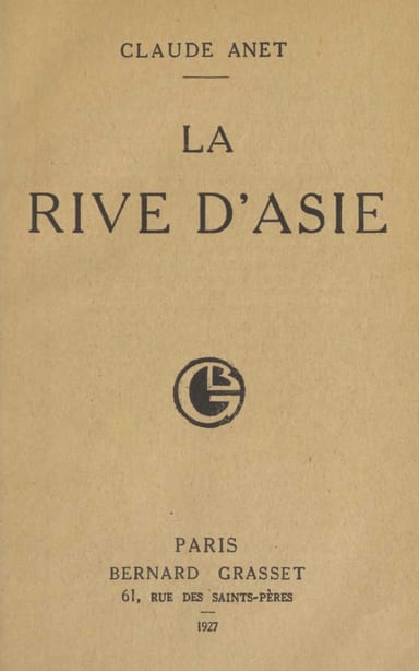 Copertina di La rive d'Asie, di Claude Anet