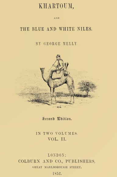 Portada de Khartoum, and the Blue and White Niles, Vol. 2 (of 2), de George Melly