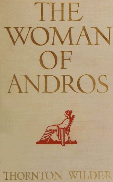 Cover of The woman of Andros by Thornton Wilder