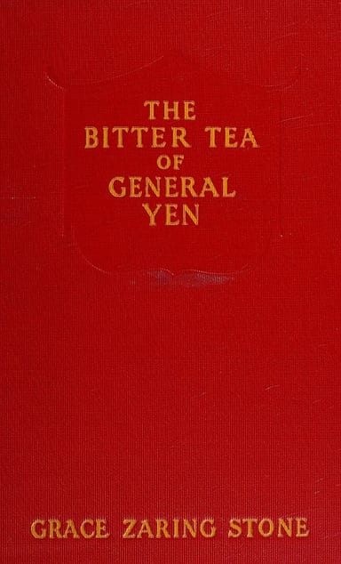 Operculum “The bitter tea of General Yen”, auctore Grace Zaring Stone