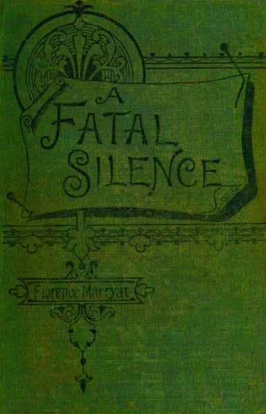 Capa de A fatal silence, vol. 1 (of 3), de Florence Marryat