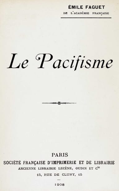 Copertina di Le pacifisme, di Émile Faguet
