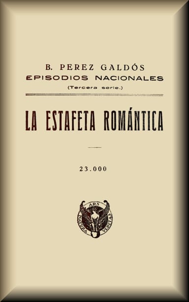 Portada de La estafeta romántica, de Benito Pérez Galdós
