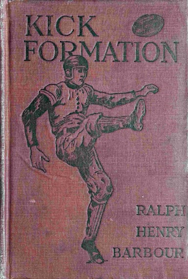 Capa de Kick formation, de Ralph Henry Barbour