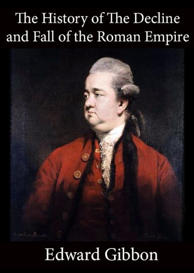 Copertina di History of the Decline and Fall of the Roman Empire — Volume 1, di Edward Gibbon