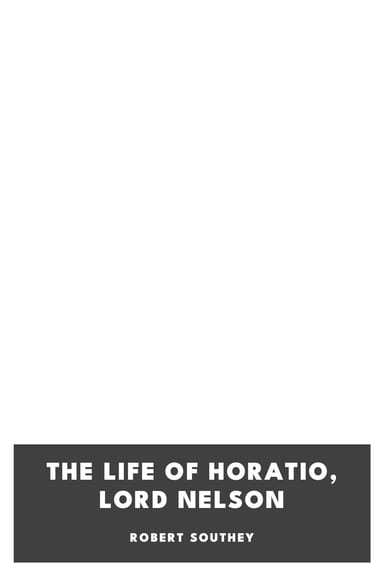 Portada de The Life of Horatio, Lord Nelson, de Robert Southey