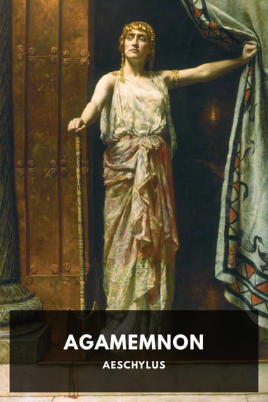 Cover of Agamemnon by Aeschylus