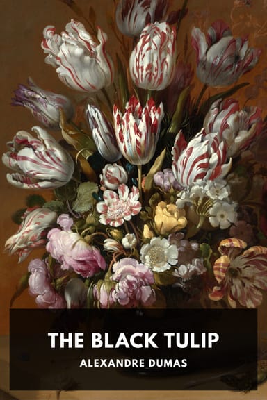 Cover of The Black Tulip by Alexandre Dumas