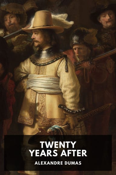 Cover of Twenty Years After by Alexandre Dumas