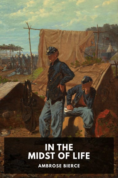 Cover of In the Midst of Life by Ambrose Bierce