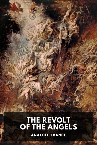 Cover of The Revolt of the Angels by Anatole France