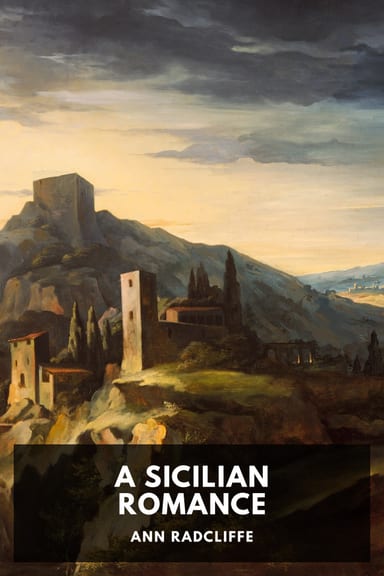Cover of A Sicilian Romance by Ann Radcliffe