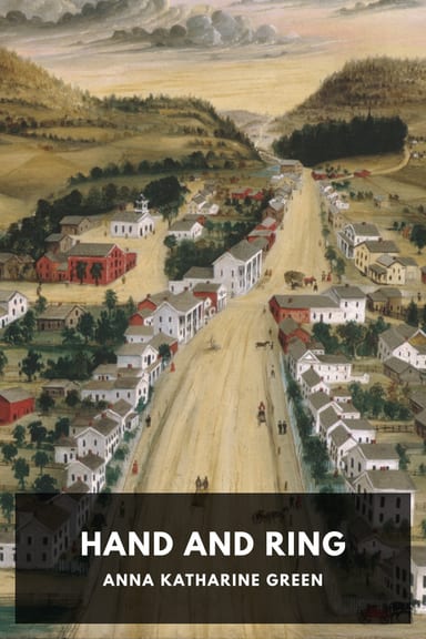 Cover of Hand and Ring by Anna Katharine Green