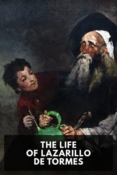 Cover of The Life of Lazarillo de Tormes by Anonymous