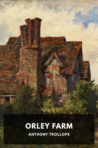 Cover of Orley Farm by Anthony Trollope