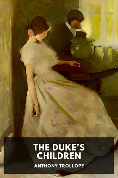 Cover of The Duke’s Children by Anthony Trollope