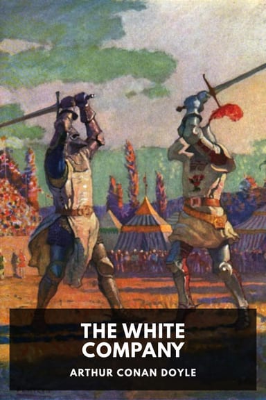 Cover of The White Company by Arthur Conan Doyle