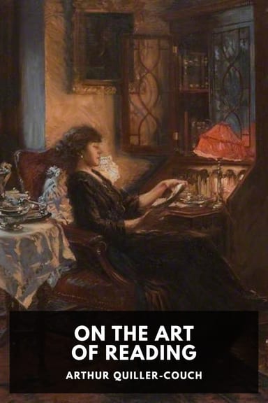 Cover of On the Art of Reading by Arthur Quiller-Couch