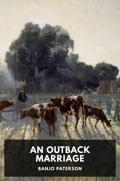 Cover of An Outback Marriage by Banjo Paterson
