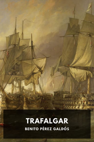 Cover of Trafalgar by Benito Pérez Galdós