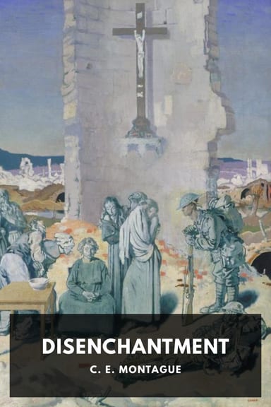 Cover of Disenchantment by C. E. Montague