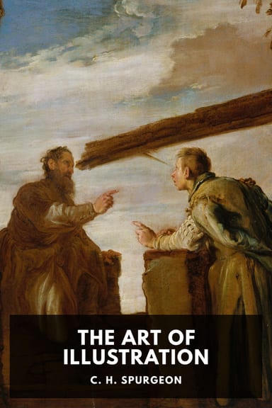 Cover of The Art of Illustration by C. H. Spurgeon