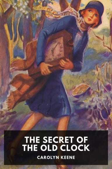 Cover of The Secret of the Old Clock by Carolyn Keene