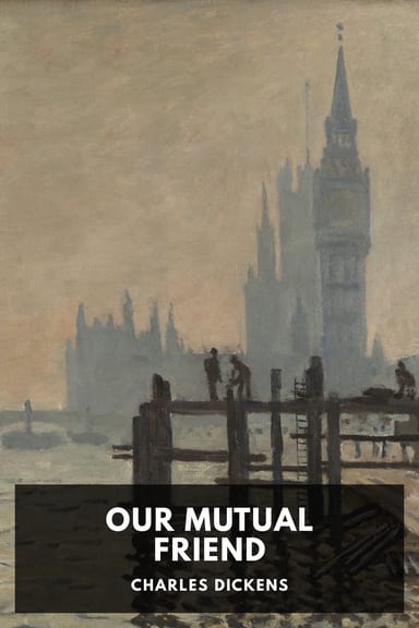 Cover of Our Mutual Friend by Charles Dickens